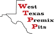 West Texas Premix Pits